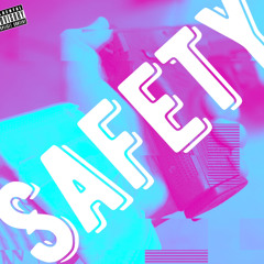 Safety (Official Audio)