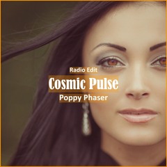 Poppy Phaser - Cosmic Pulse [ Tech House Music]