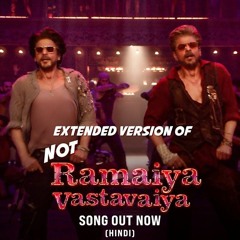 Not Ramaiya Vastavaiya Extended Version [Hindi] (From "Jawan")