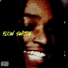 Flow Switch (prod. julioo!)