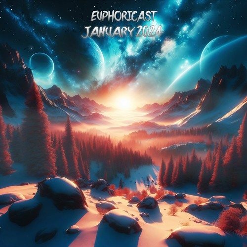 Euphoricast - #78 (January 2024)