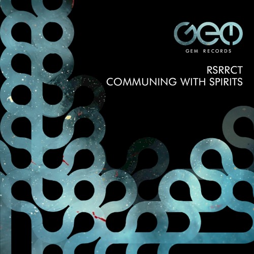 RSRRCT - Communing With Spirits (Original Mix)