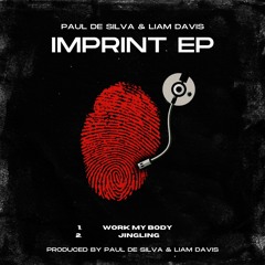 Paul De Silva & Liam Davis - Work My Body (Original Mix) *FREE DOWNLOAD*