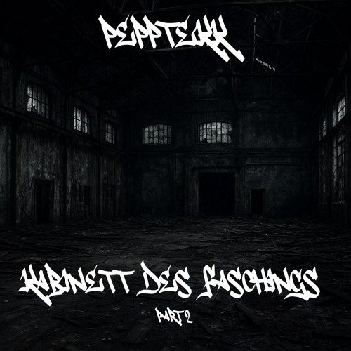 PepptekK - KaBiNeTT dES FaScHinGs pArT 2