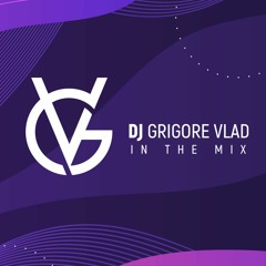 Love Tonight  Mixed By DJ GRIGORE VLAD (EX. DJ ASSASIN)NEW MIX 2023