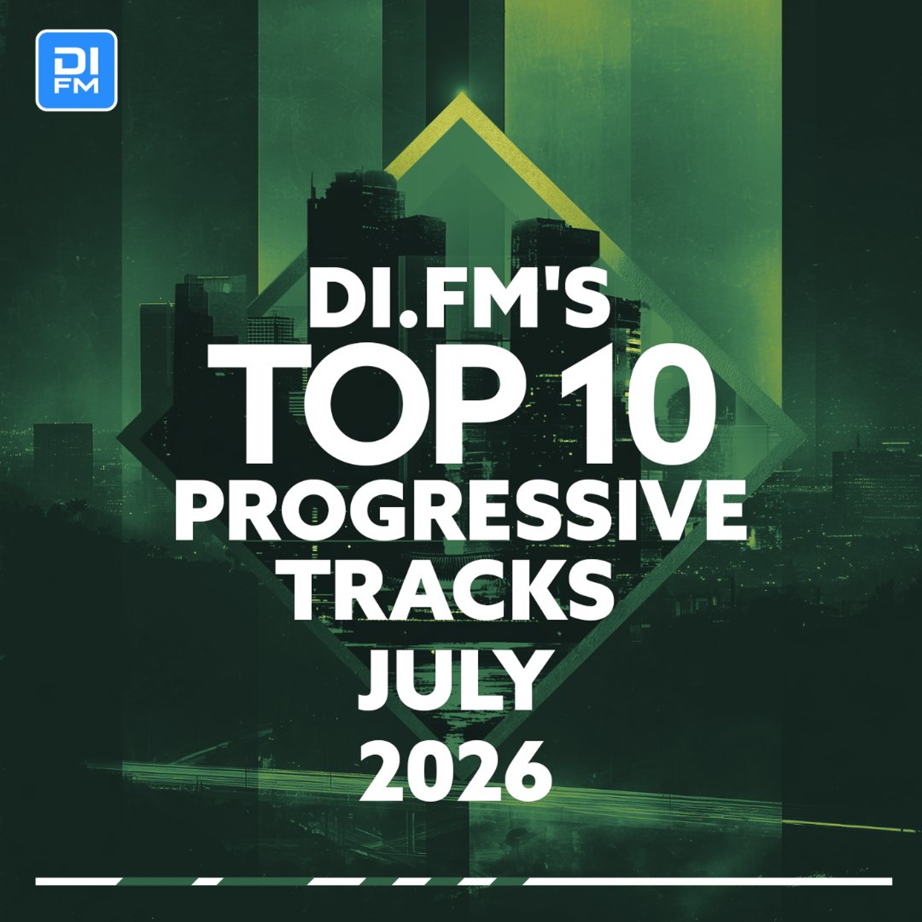 DI.FM's Top 10 Progressive House Tracks July 2026 episode artwork