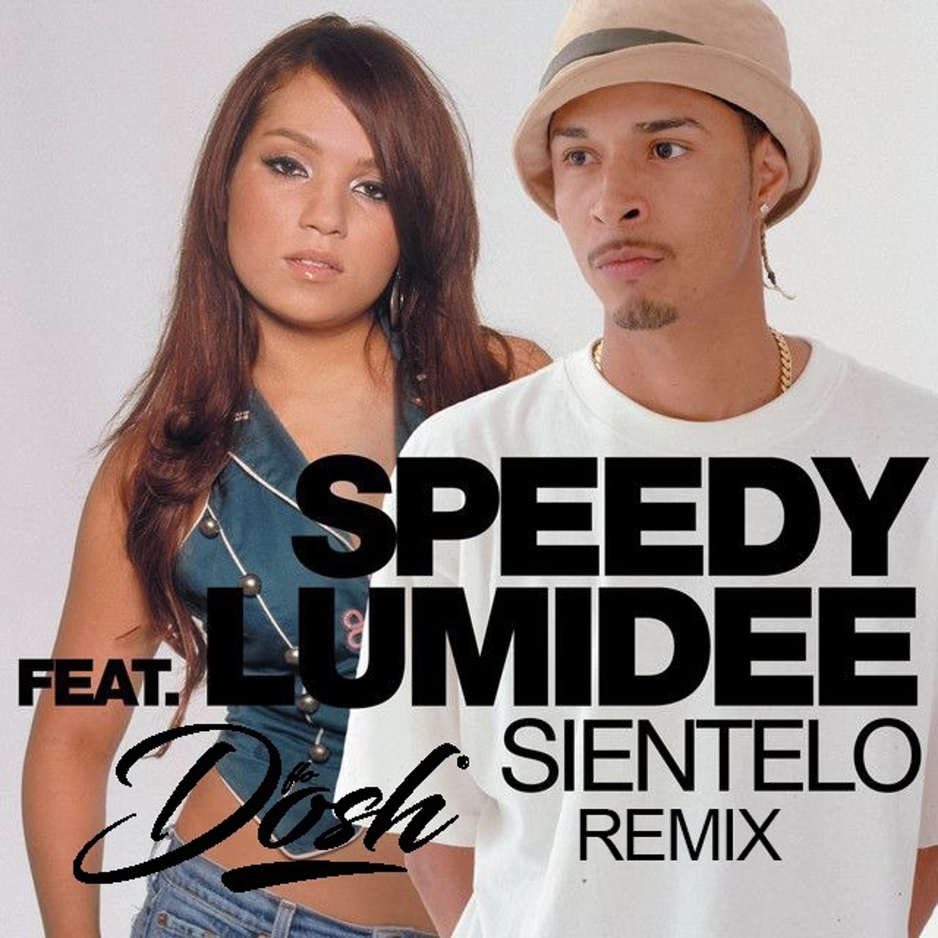 Speedy feat Lumidee – Sientelo (Flo Dosh Remix)