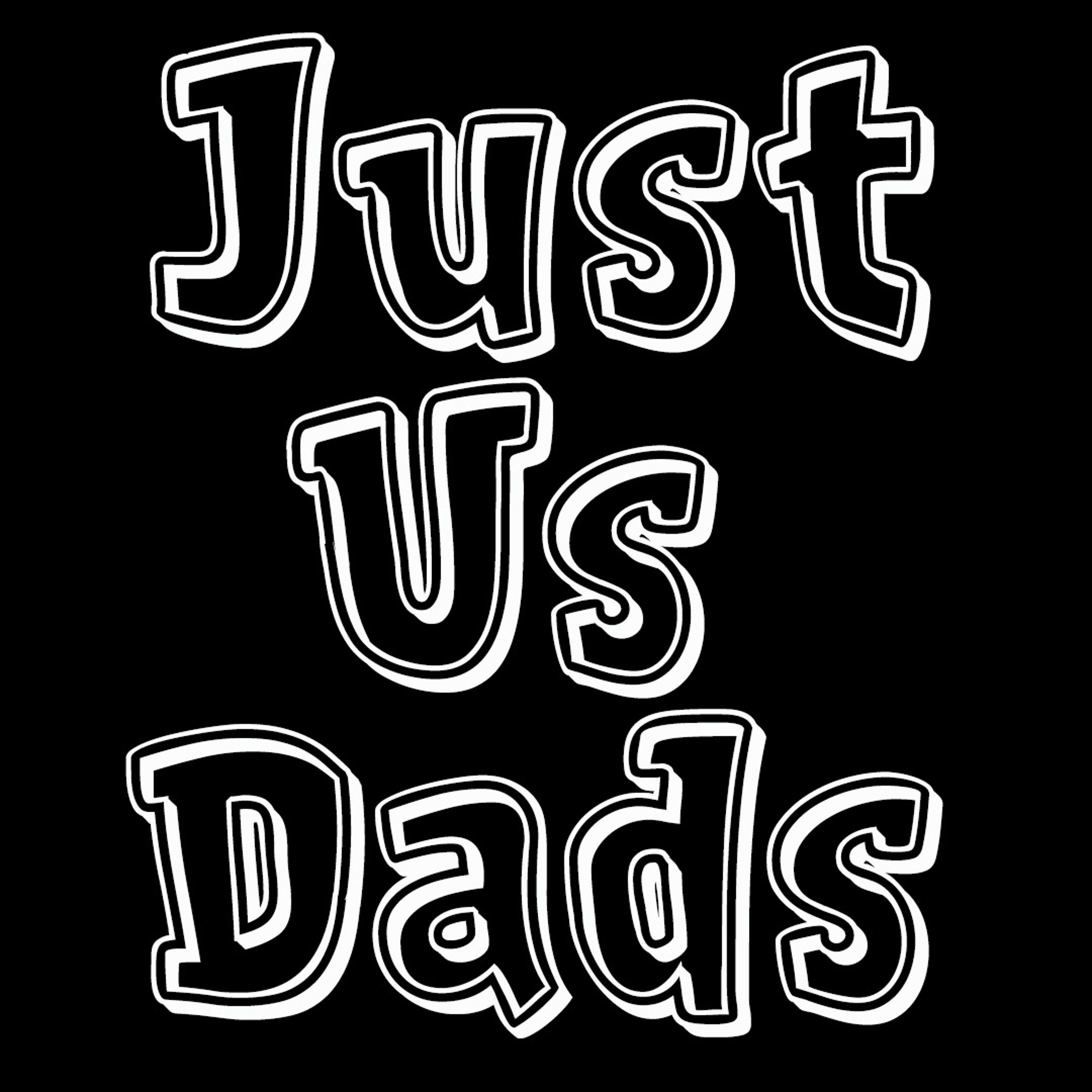 Just Us Dads