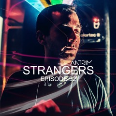 Strangers Episode 32 By Antrim
