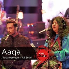 Aaqa (Coke Studio S09E01)