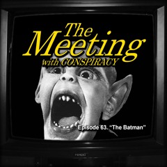 Episode 63: "The Batman"