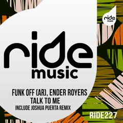 Funk Off (AR) , Ender Royers - Talk To Me ep / Release 19/09
