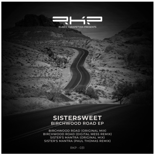 Sistersweet - Birchwood Road (Original Mix) [RKP]