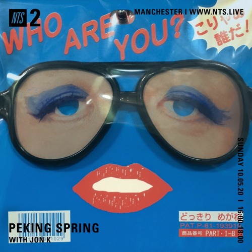 Peking Spring May 10th 2020