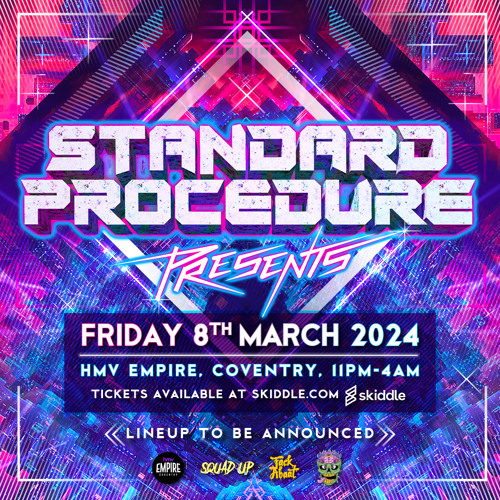 Standard Procedure ‘Presents’ #1 ~ March 8th 2024