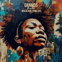 Danmds - Mwaki ( Extended )