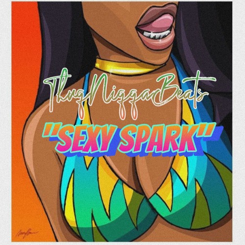 ThuqNiqqaBeats - Sexy Spark