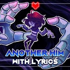 Deltarune the (not) Musical - Another Him(Man on the Internet)