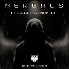 DBR066A - NERGALS -  "Faceless Man" - FACELESS MAN Ep