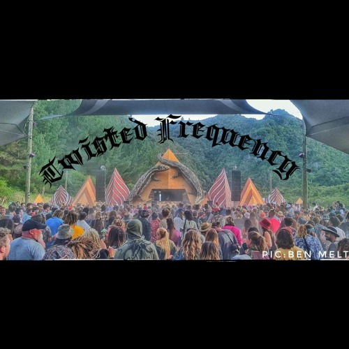 Twisted Frequency 2022 (Darkpsy / Psycore)