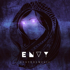 ENVY (PROD. CUSTODYMUSIC X SERAPHIM)
