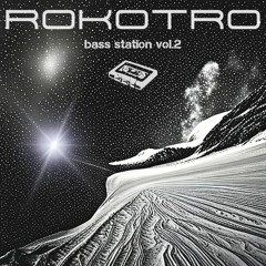rokotro - bass station v2 | 63 Hertz 23 Feb.24