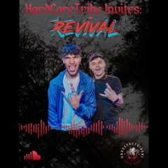 HardCoreTribeNL Invites: REVIVAL