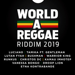World A Reggae Riddim 2019 Version