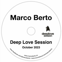 Ibiza Global Radio - Marco Berto - Deep Love Session - October 23