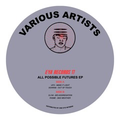 EYA017 VARIOUS ARTISTS - ALL POSSIBLE FUTURES EP