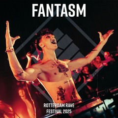 Fantasm - Rotterdam Rave Festival, 30-08-2025, Ahoy, Rotterdam