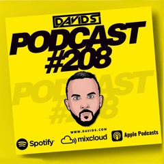 Podcast #208 (Tribal House Mash Ups)