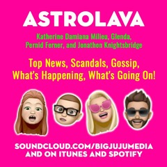 SHOW #924 Top News, Scandals, Gossip, What's Happening, What's Going On!