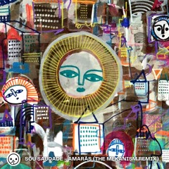 Sōu Saudade - Amarás (The Mekanism Remix)