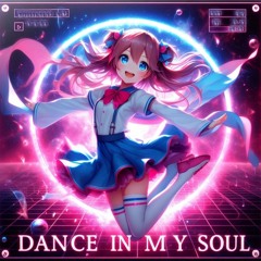 Dance In My Soul