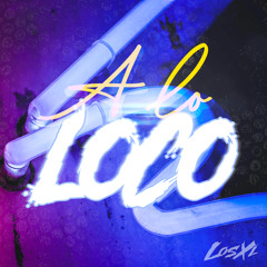 Los XL - A Lo Loco (Stems on Description)