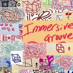 Immersive Groove Radio Shows