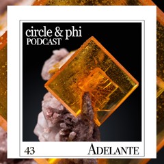 Adelante — C&P Podcast #43