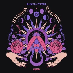 Ruxxi & P3PPER - Bloom