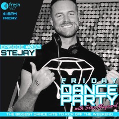 Friday Dance Party #033 with Stejay