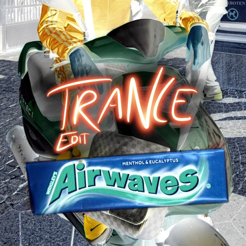 Airwaves (T2Ø trance edit) free dl