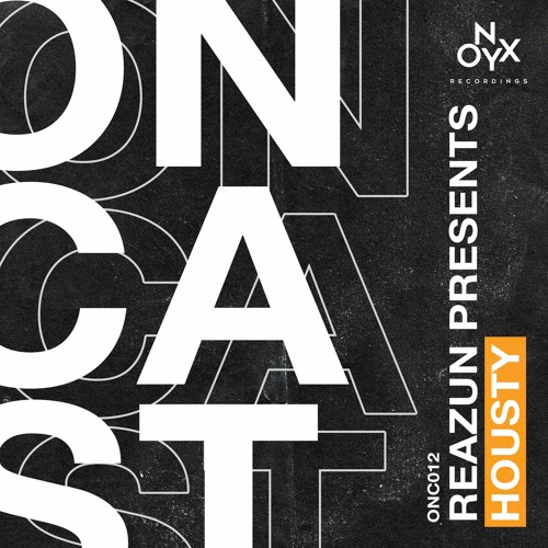 ONCAST 012 - ft Housty