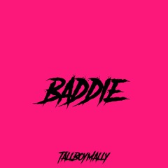 TallboyMally-BADDIE