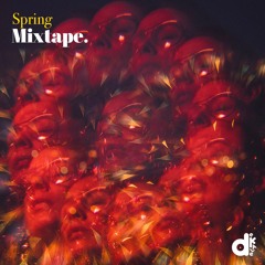 Spring Mixtape /24