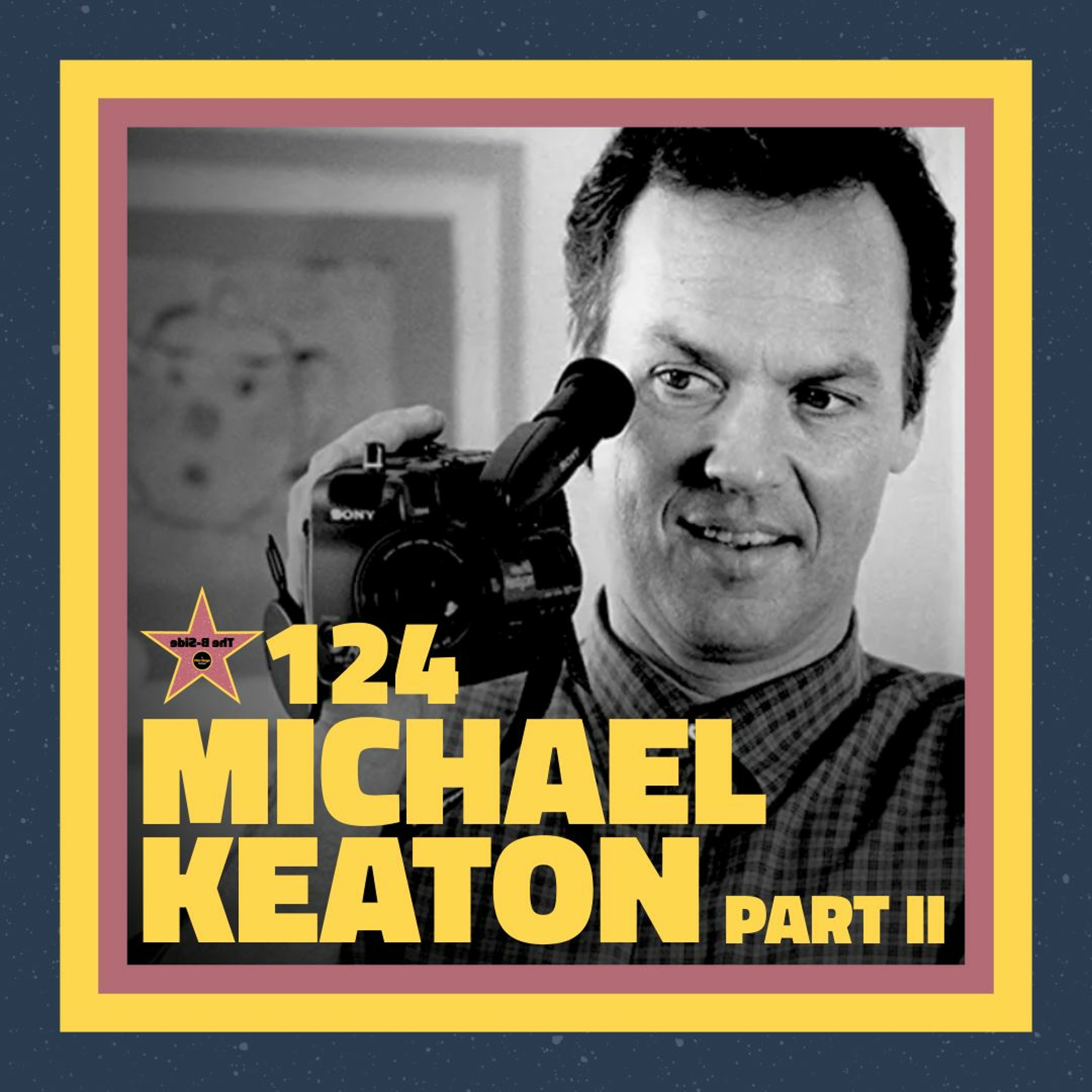 Ep. 124 – Michael Keaton: Part II (feat. Cory Everett)