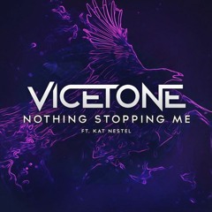 Vicetone Ft. Kat Nestel - Nothing Stopping Me (David Lopez Makina Remix)