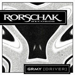 FREE DOWNLOAD | GRMY - Driver [Rorschak015]