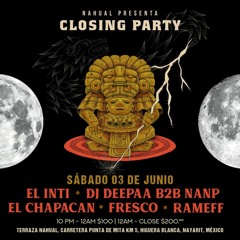 Full Moon, June 23 - Rameff b2b Chapacan Live @Nahual, Higuera Blanca