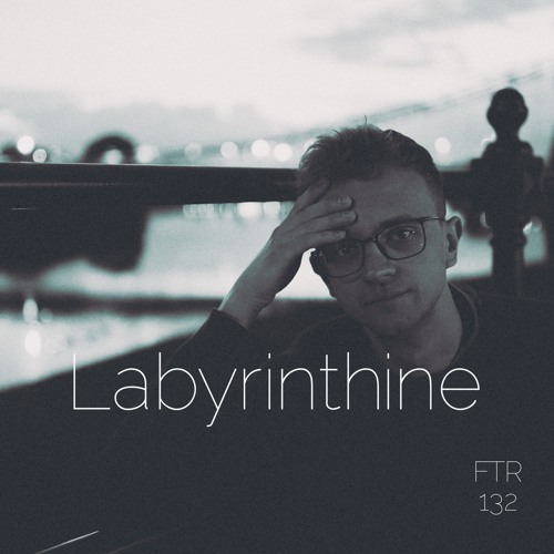 Feed The Raver - Episode 132 - Labyrinthine