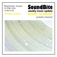SoundBite music update - Episode 60 -13/11/2022 - LOWER THE CURTAIN